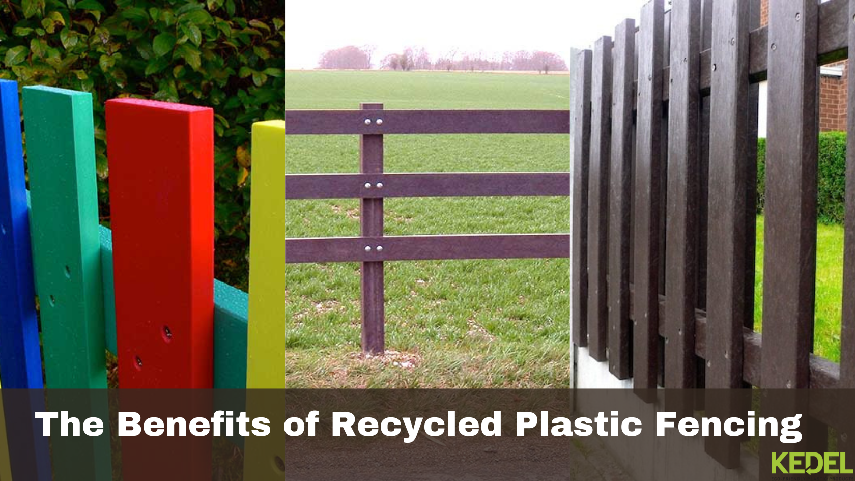 The Benefits of Recycled Plastic Fencing